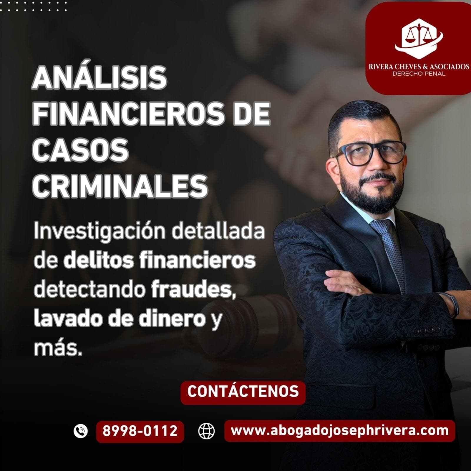 Abogado penalista Joseph Rivera Cheves — Asesoría Estratégica Internacional Costa Rica