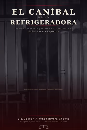 Portada del libro «El Caníbal de la Refrigeradora», del abogado Joseph Rivera Cheves